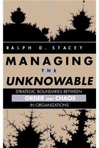 Managing the Unknowable