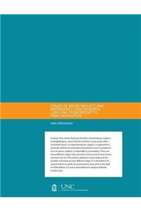 Stages of Abuse, Neglect, and Dependency Cases in North Carolina: From Report to Final Disposition