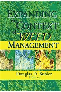 Expanding the Context of Weed Management