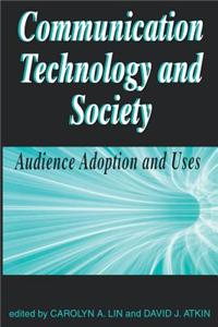 Communication Technology and Society