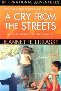 Cry from the Streets