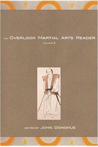 The Overlook Martial Arts Reader