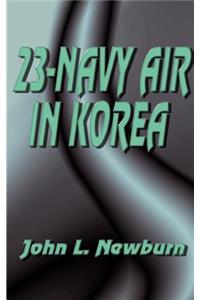 23 Navy Air in Korea