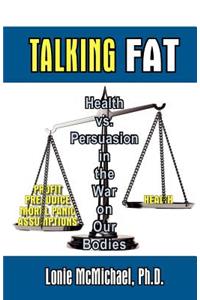 Talking Fat