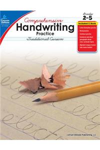 Comprehensive Handwriting Practice: Traditional Cursive, Grades 2 - 5