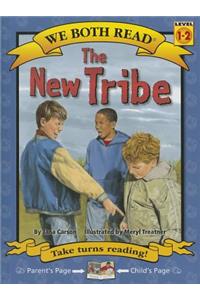 The New Tribe