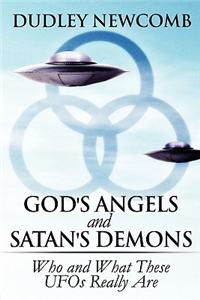 God's Angels and Satan's Demons