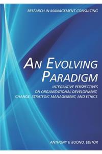 An Evolving Paradigm
