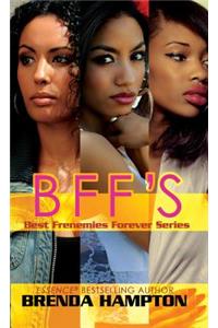 BFF's