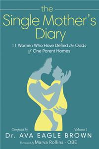 The Single Mother's Diary