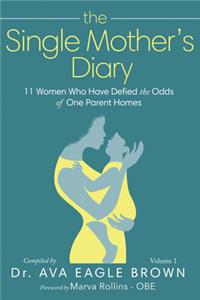 The Single Mother's Diary