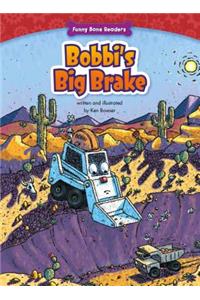 Bobbi's Big Brake: Self-Confidence