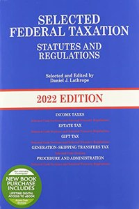 Selected Federal Taxation Statutes and Regulations, 2022 with Motro Tax Map