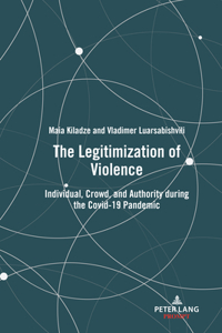 Legitimization of Violence