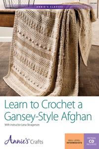 Learn to Crochet a Gansey-Style Afghan