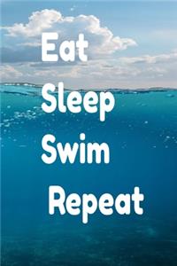 eat sleep swim repeat