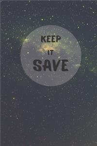 Keep It Save