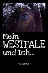 Mein Westfale und Ich...