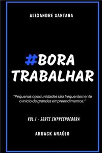 Bora Trabalhar