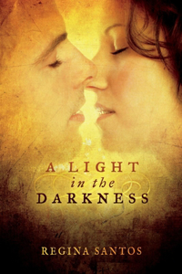 Light in the Darkness