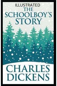 The Schoolboy's Story Illustrated