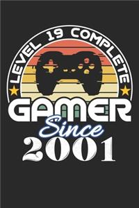 Level 19 complete Gamer since 2001