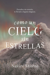 Como un cielo sin estrellas