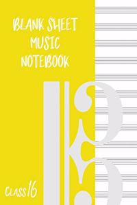 Blank Sheet Music Composition Manuscript Staff Paper Art Music CLASS 16 Notebook Yellow Cover