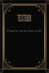 Texterin - Erfolg ist, was du draus machst