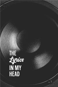 The Lyrics In My Head Songwriting Journal