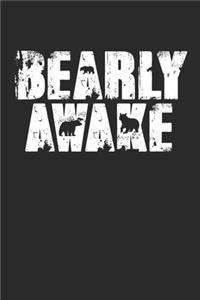 Bearly Awake