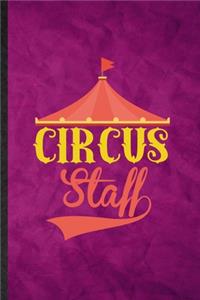 Circus Staff