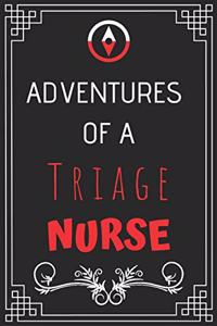 Adventures of A Triage Nurse