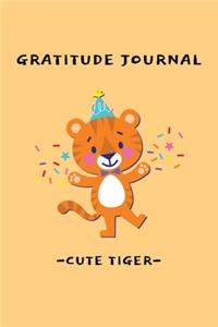 Cute Tiger Gratitude and Affirmation Journal Kids Ages 8 - 14