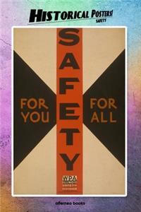 Historical Posters! Safety