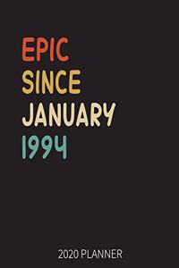 Epic Since January 1994 2020 Planner