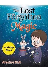The Lost and Forgotten Magic Activity Book