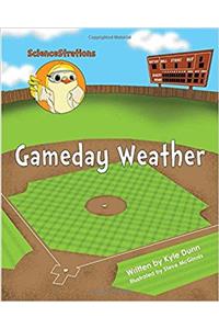Sciencestrations: Gameday Weather