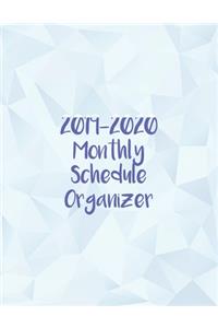 2019-2020 Monthly Schedule Organizer