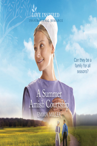 Summer Amish Courtship