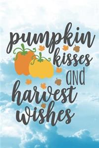 Pumpkin Kisses And Harvest Wishes