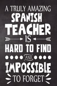 A Truly Amazing Spanish Teacher is Hard to Find and Impossible To Forget