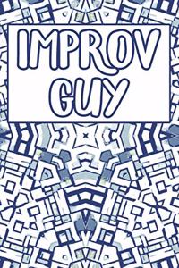 Improv Guy