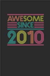 Awesome Since 2010