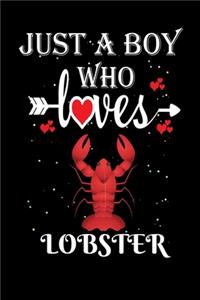 Just a Boy Who Loves Lobster