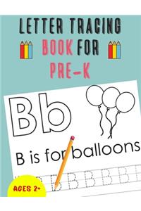 Letter Tracing Book for Pre-K