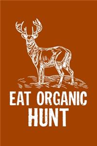 Eat Organic Hunt