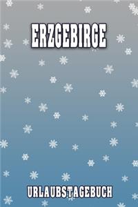 Erzgebirge Urlaubstagebuch