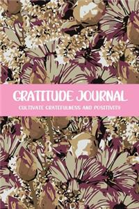 Gratitude Journal Cultivate Gratefulness and Positivity