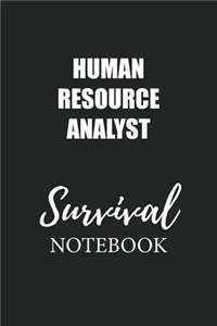 Human Resource Analyst Survival Notebook
